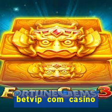 betvip com casino pgsoft fortune dragon